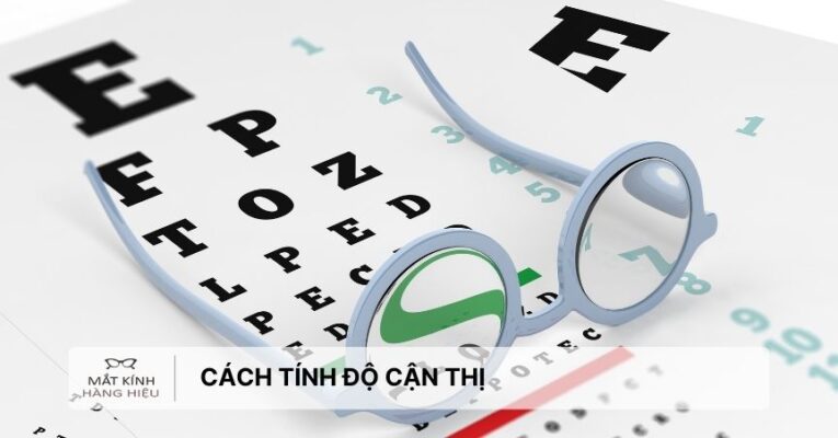 cach-tinh-do-can-thi
