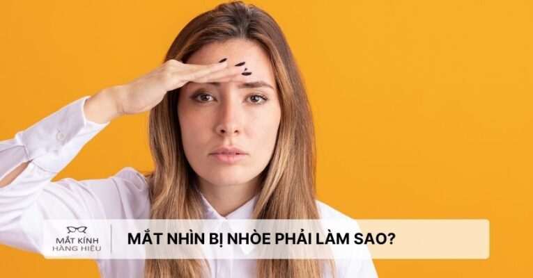 mat-nhin-bi-nhoe