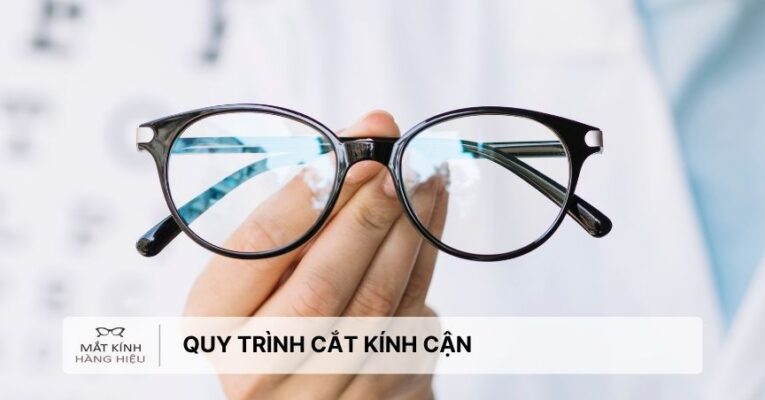 quy-trinh-cat-kinh-can