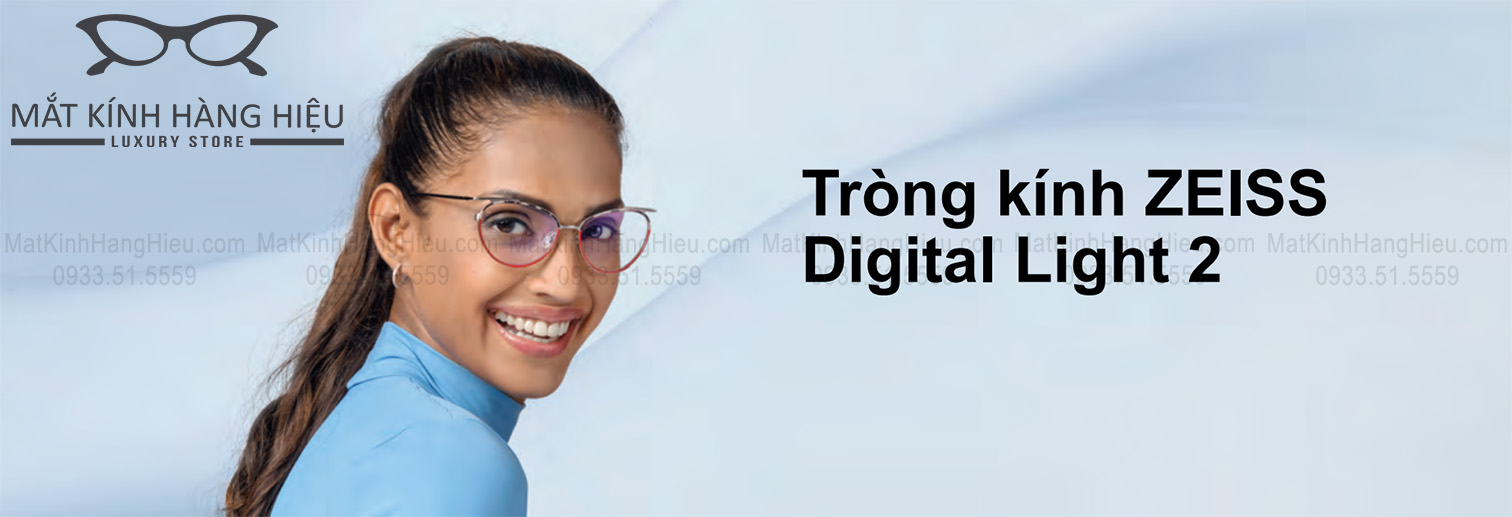 Tròng kính Zeiss Digital Light 2 giới thiệu