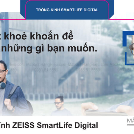 thông điệp về Tròng kính Zeiss Digital SmartLife